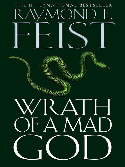 Title details for Wrath of a Mad God (Darkwar, Book 3) by Raymond Feist - Wait list